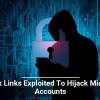 TikTok Links Exploited To Hijack Microsoft Accounts